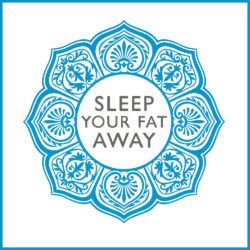 Sleep Your Fat Away Virtual Bootcamp